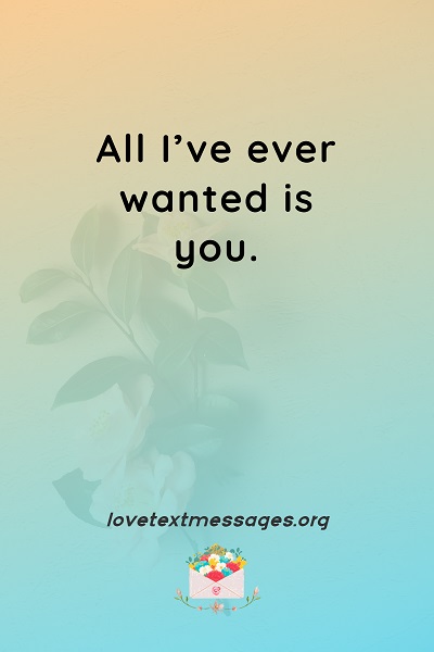 best loving you messages for him ever