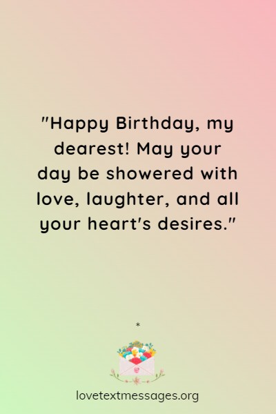 Happy Birthday My Love Wishes, Quotes & Messages - Love Text Messages