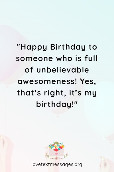 150 Unique Self Birthday Wishes Messages - Happy B-Day to Me - Love ...