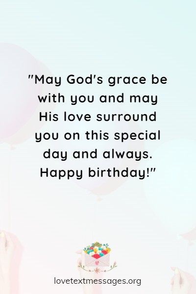 100 Heartwarming Birthday Christian Wishes, Blessings and Messages ...